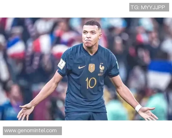 姆巴佩领衔法国队奋战世界杯展现超凡实力与团队精神