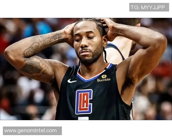 科怀伦纳德的篮球之路：从天赋少年到NBA巨星的传奇旅程